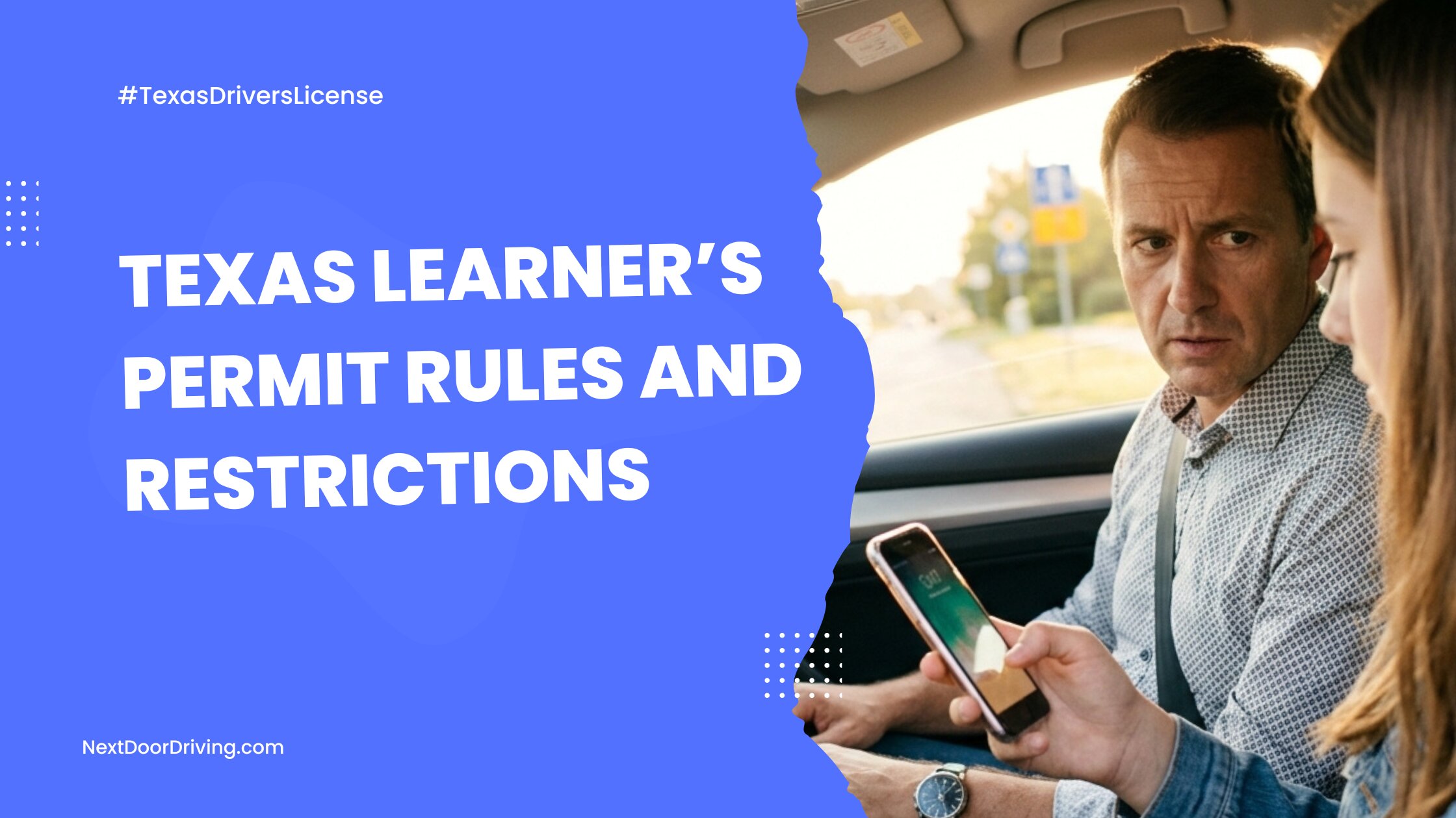 Texas Learners Permit Restrictions 