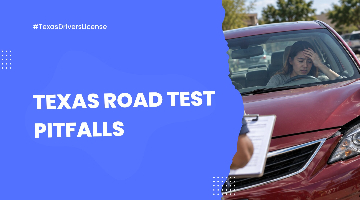 Texas Driving Test Mistakes