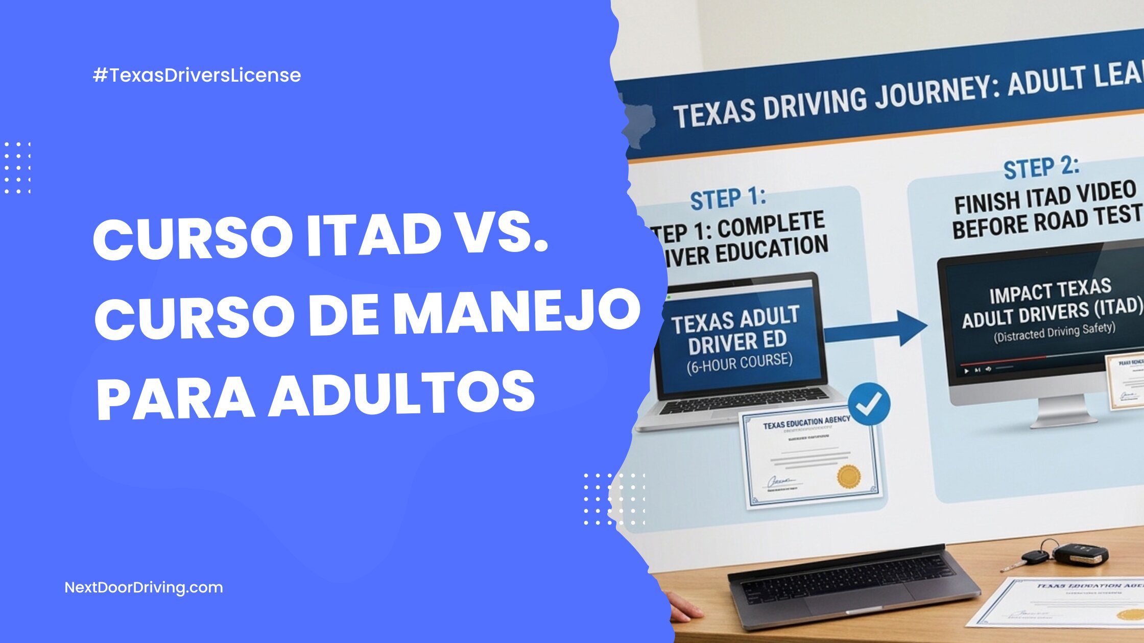 Curso ITAD vs. Curso de Manejo para Adultos