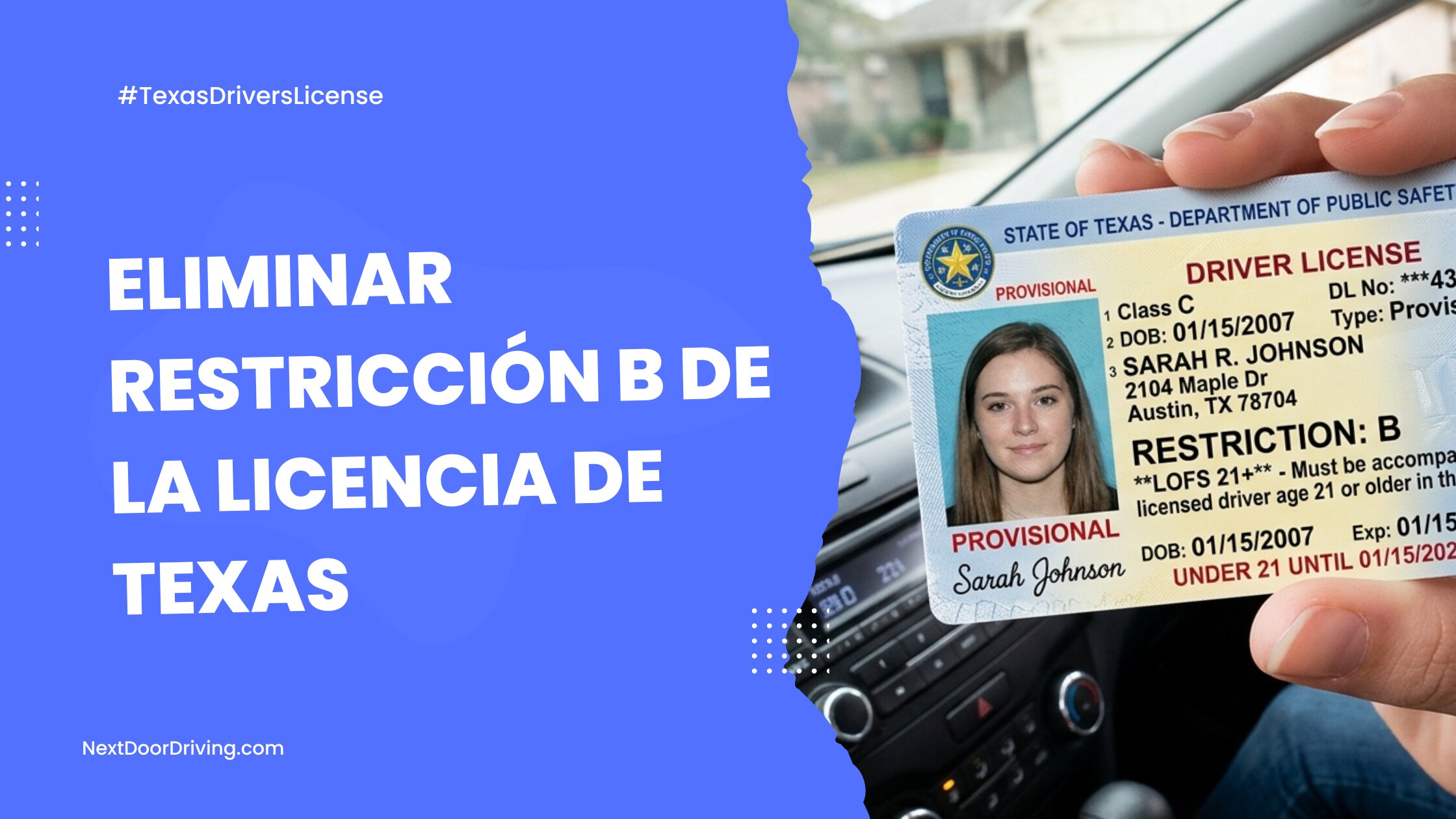 Cómo Quitar la Restricción B de una Licencia de Conducir de Texas