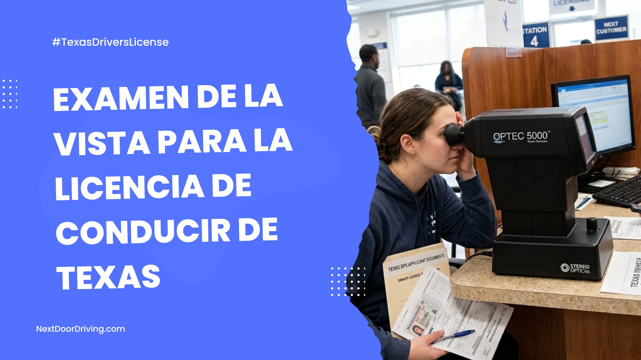 Examen de la Vista para la Licencia de Conducir de Texas