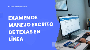 Examen de Manejo Escrito de Texas en Línea 2026