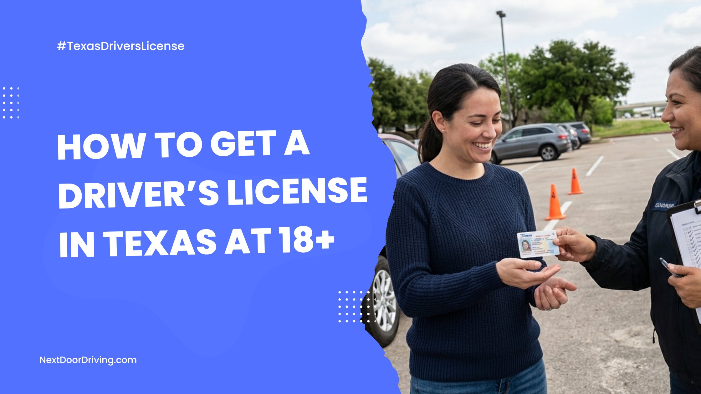 How to Get a Drivers License in Texas at 18+