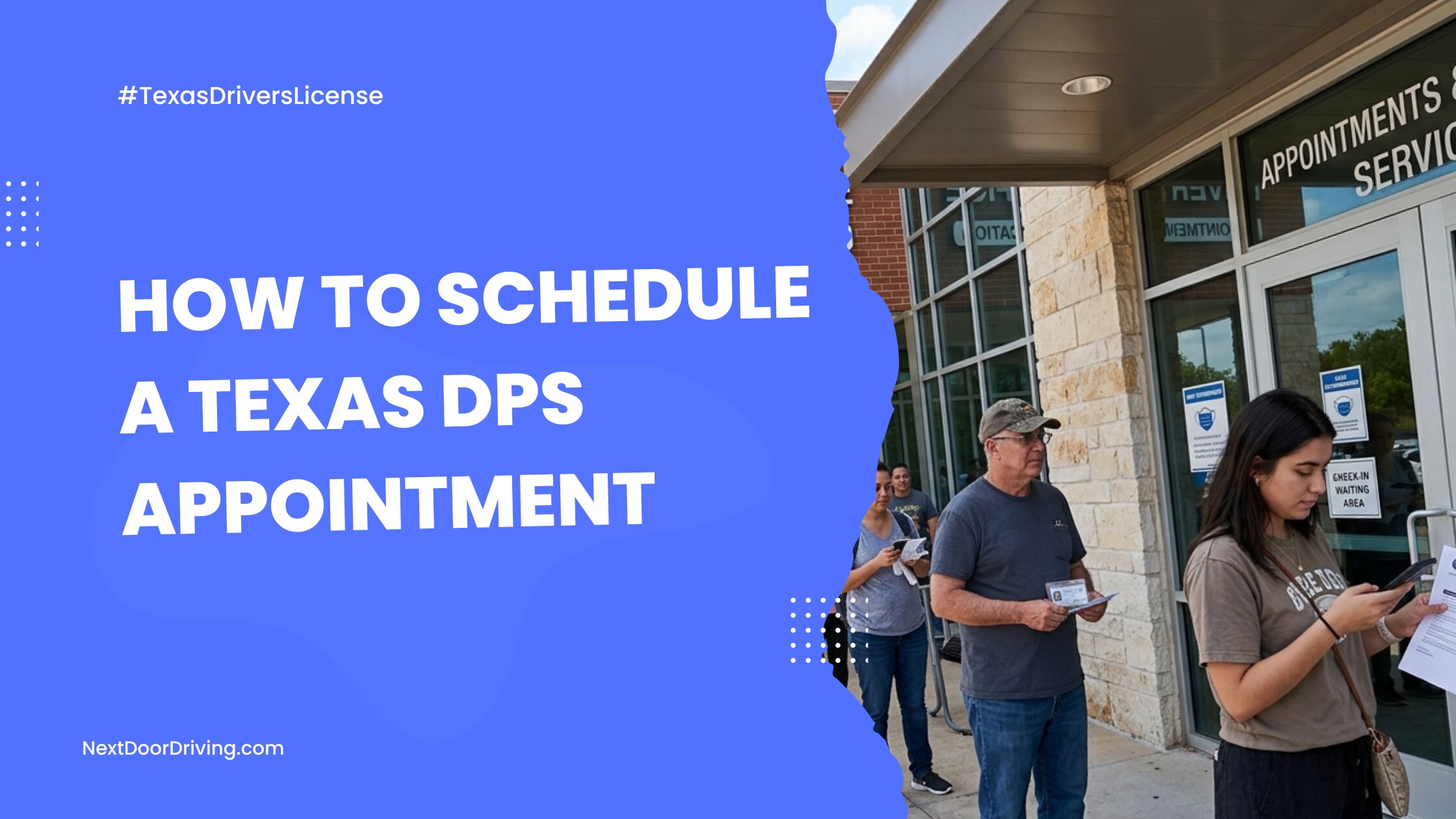 How to Schedule a Texas DPS Appointment for License, Permit & ID