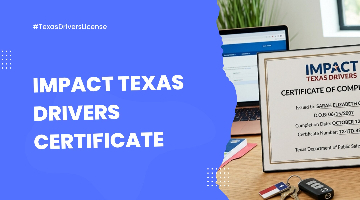 Impact Texas Drivers Certificate