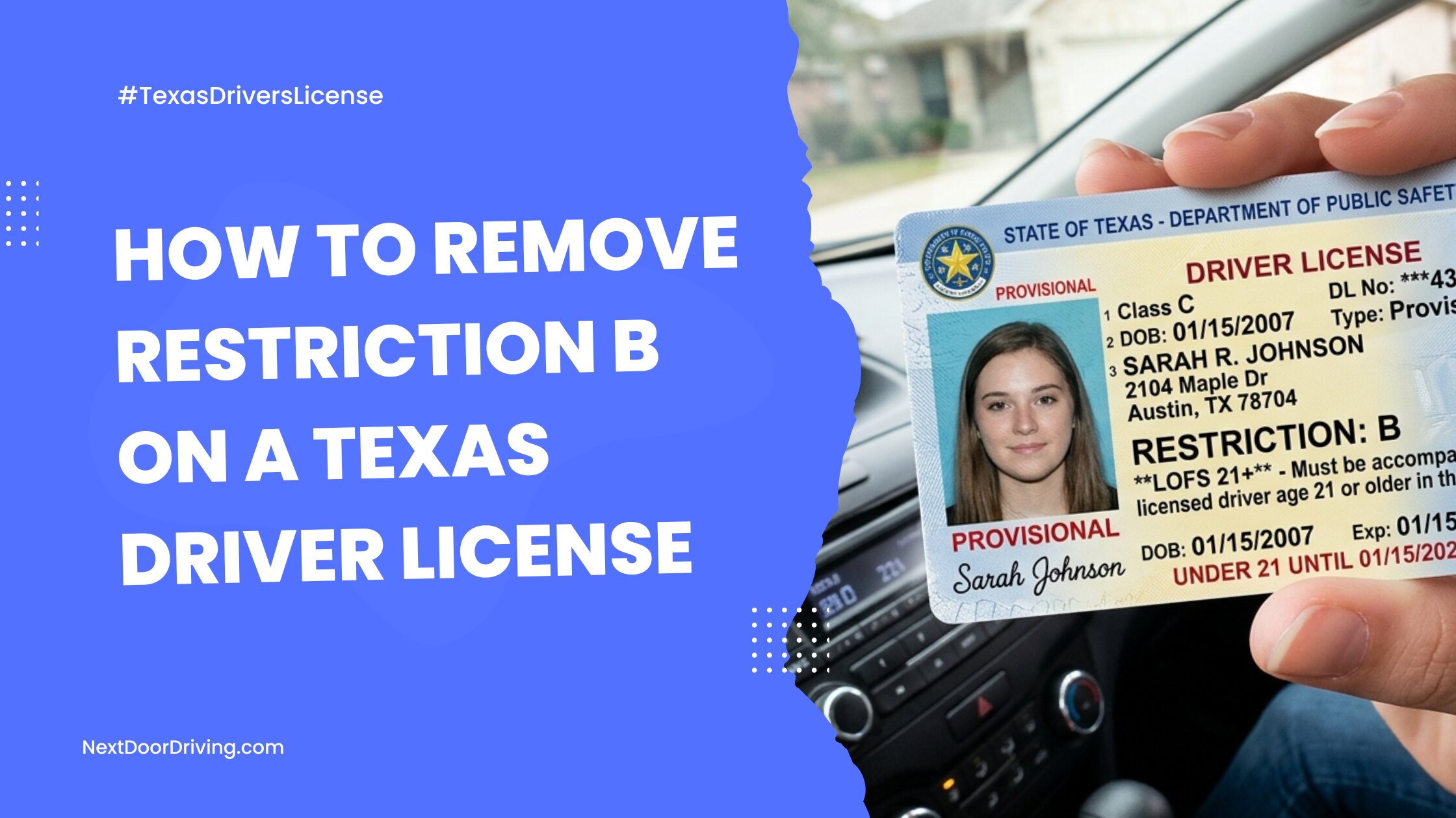 How to Remove Restriction B on a Texas Driver License