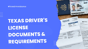 Texas Drivers License Requirements & Documents Checklist