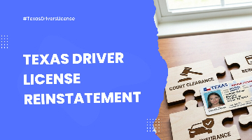 How to Reinstate a Suspended Driver’s License in Texas